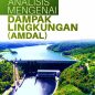 Buku Analisis Mengenai Dampak Lingkungan (AMDAL) Indasah Deepublish - Buku ORIGINAL DP03489A Buku Lingkungan