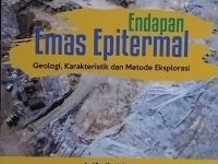 Endapan Emas Epitermal - Geologi, Karakteristik dan Metode Ekslorasi Arifudin Idrus dan Sukmandaru Prihatmoko Penerbit Teknosain